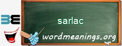 WordMeaning blackboard for sarlac